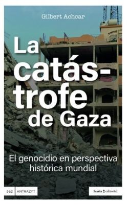 CATÁSTROFE DE GAZA, LA