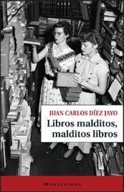 LIBROS MALDITOS, MALDITOS LIBROS