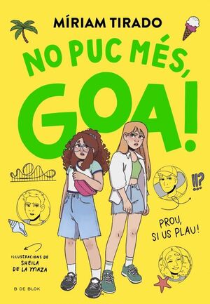 NO PUC MÉS, GOA