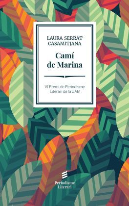 CAMÍ DE MARINA