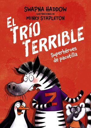 TRIO TERRIBLE, EL