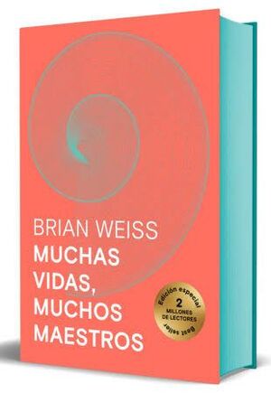 MUCHAS VIDAS, MUCHOS MAESTROS (EDICIÓN ESPECIAL CON CANTOS TINTADOS)