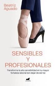 SENSIBLES Y PROFESIONALES