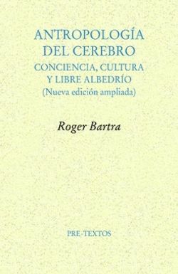 ANTROPOLOGÍA DEL CEREBRO