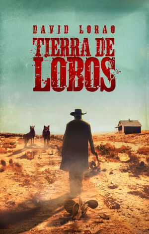 TIERRA DE LOBOS