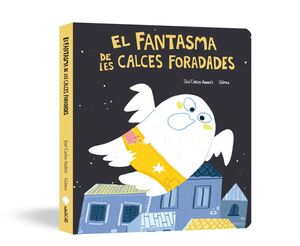 FANTASMA DE LES CALCES FORADADES, EL