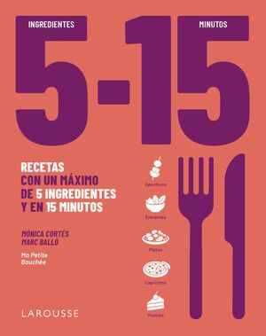 5 INGREDIENTES, 15 MINUT