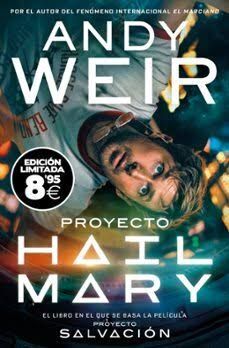 PROYECTO HAIL MARY (EDICIÓN LIMITADA)