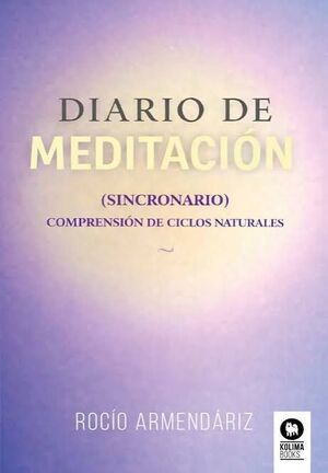 DIARIO DE MEDITACIÓN (SINCRONARIO)