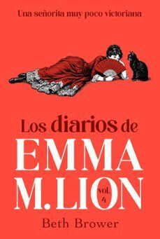 DIARIOS DE EMMA M. LION 4, LOS