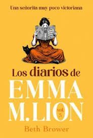 DIARIOS DE EMMA M. LION 3, LOS