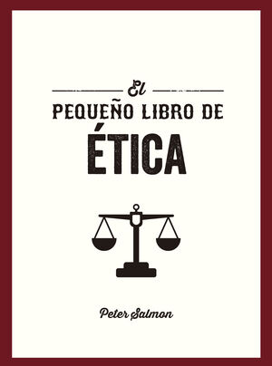 PEQUEÑO LIBRO DE ÉTICA, EL