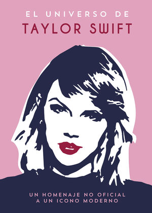 UNIVERSO DE TAYLOR SWIFT, EL