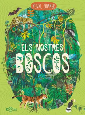 NOSTRES BOSCOS, ELS