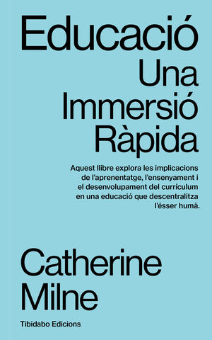 EDUCACIÓ. UNA IMMERSIO RAPIDA