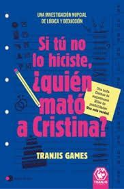 SI TU NO LO HICISTE, ¿QUIEN MATÓ A CRISTINA?