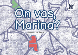 ON VAS, MARINA?