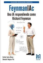 FEYNMANIAC. UNA IA RESPONDIENDO COMO RICHARD FEYNMAN