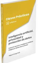 INTELIGENCIA ARTIFICIAL, PRIVACIDAD Y PROTECCIÓN DE DATOS