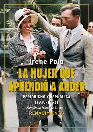 MUJER QUE APRENDIÓ A ARDER, LA