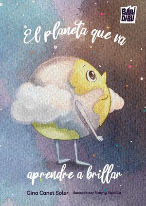 PLANETA QUE VA APRENDRE A BRILLAR, EL