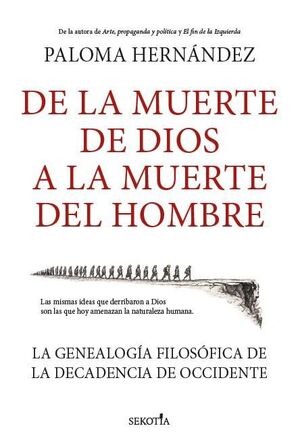 DE LA MUERTE DE DIOS A LA MUERTE DEL HOMBRE