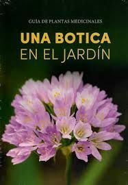 UNA BOTICA EN EL JARDÍN