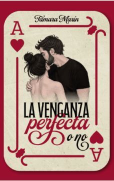 VENGANZA PERFECTA O NO, LA
