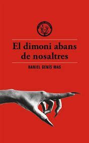 DIMONI ABANS DE NOSALTRES, EL
