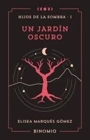 JARDIN OSCURO, UN