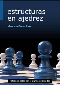 ESTRUCTURAS EN AJEDREZ