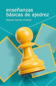 ENSEÑANZAS BÁSICAS DE AJEDREZ