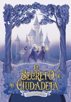SECRETO DE LA CIUDADELA, EL