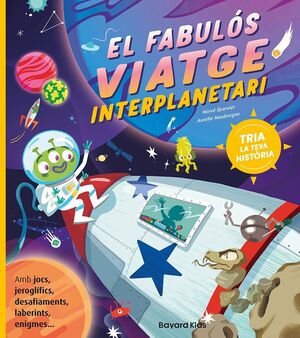 FABULÓS VIATGE INTERPLANETARI, EL