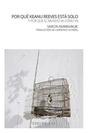POR QUÉ KEANU REEVES ESTÁ SOLO