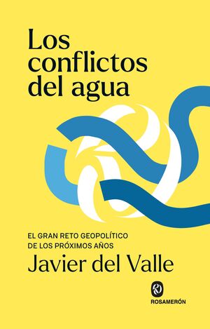 CONFLICTOS DEL AGUA, LOS