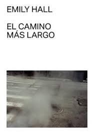 CAMINO MÁS LARGO, EL