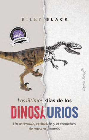 ULTIMOS DIAS DE LOS DINOSAURIOS, LOS