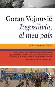 IUGOSLÀVIA, EL MEU PAÍS