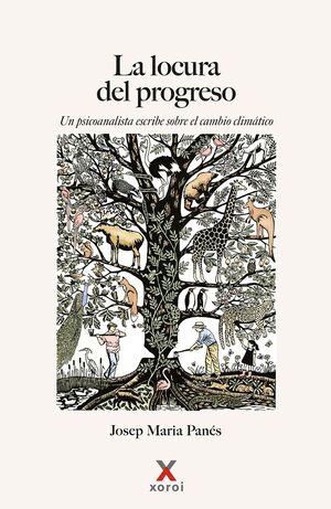 LOCURA DEL PROGRESO, LA