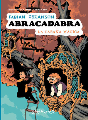 CABAÑA MÁGICA, LA