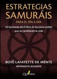 ESTRATEGIAS SAMURÁIS PARA EL DÍA A DÍA