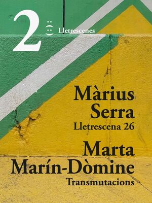 LLETRESCENA 26/ TRANSMUTACIONS
