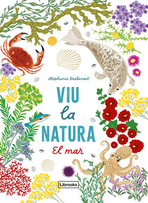 MAR, EL. VIU LA NATURA