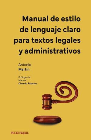MANUAL DE ESTILO DE LENGUAJE CLARO PARA TEXTOS LEGALES Y ADMINISTRATIVOS