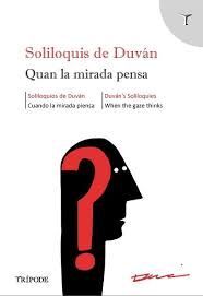 SOLILOQUIS DE DUVÁN