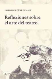 REFLEXIONES SOBRE EL ARTE DEL TEATRO