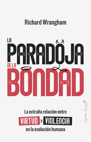 PARADOJA DE LA BONDAD, LA