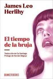 TIEMPO DE LA BRUJA, EL