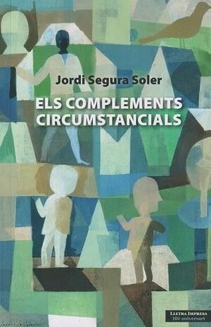 COMPLEMENTS CIRCUMSTANCIALS, ELS